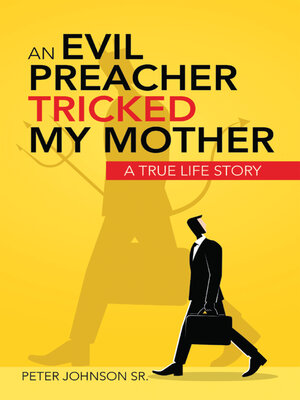 cover image of An Evil Preacher Tricked My Mother